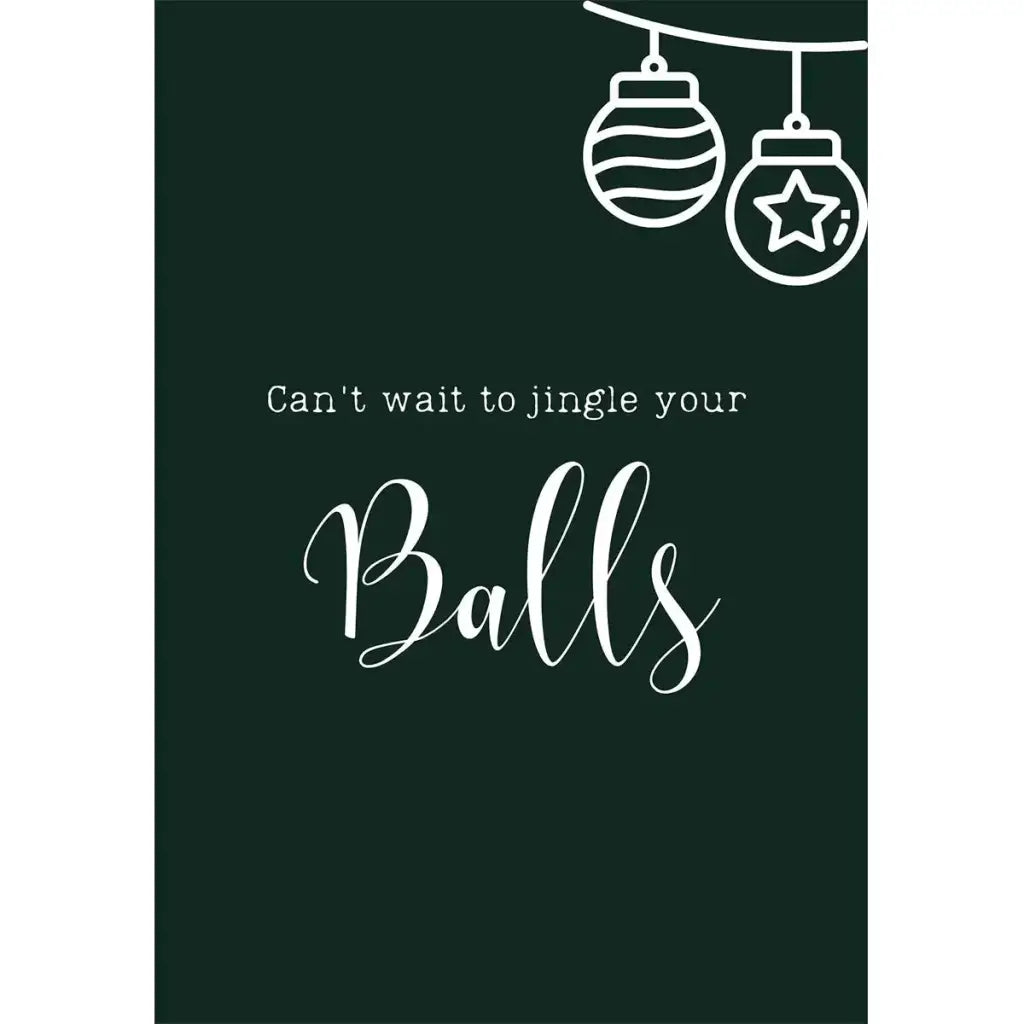 Jingle your Balls... - kortti - huumorikortit, joulu, K -